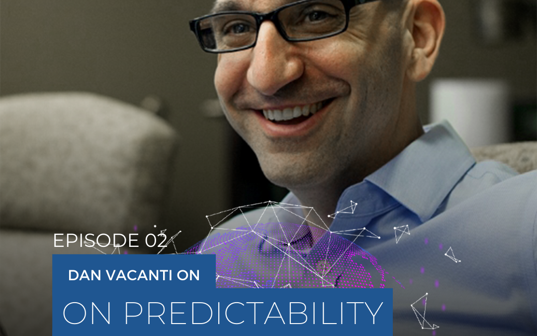 Dan Vacanti on Predictability and Kanban (Scaling Tech Podcast Ep2)