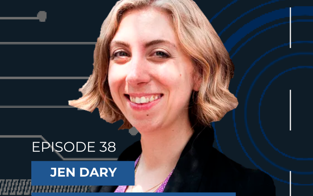 Jen Dary: Becoming a Leader Before You’re Given the Role