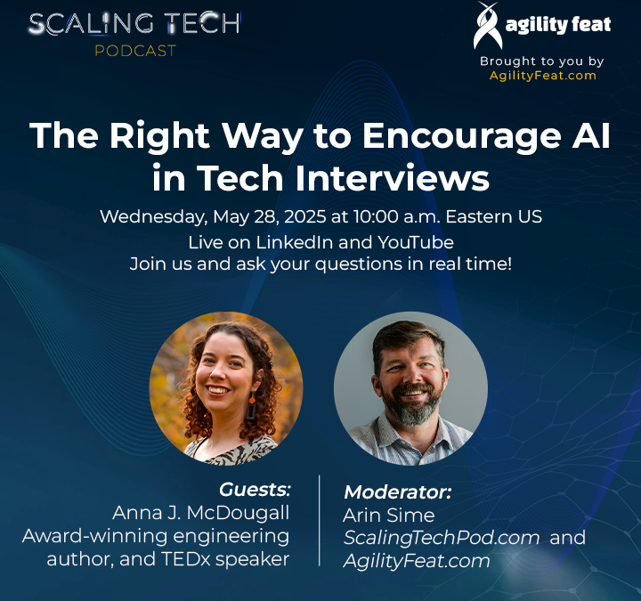 The Right Way to Encourage AI in Tech Interviews with Anna J McDougall