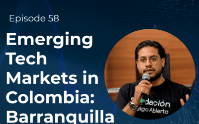 Emerging Tech Markets in Colombia: Barranquilla (Scaling Tech Podcast Ep58)